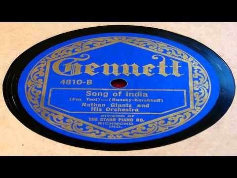 Song Of India - Nathan Glantz And His Orchestra (Gennett)