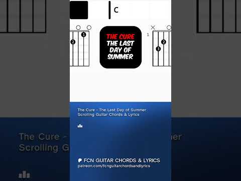 The Last Day Of Summer - The Cure