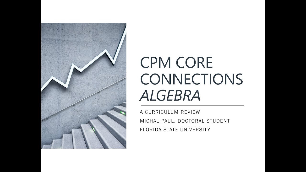 CPM Core Connections Curriculum Review
