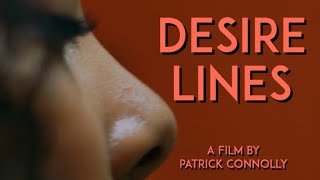 Patrick Connollys Desire Lines (2020)  Full Movie 