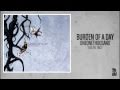 Burden of a Day - Fool Me Once 