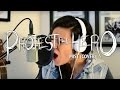 PROTEST THE HERO: Mist (Vocal Cover by Lauren ...