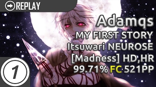 Download lagu Adamqs | MY FIRST STORY - Itsuwari NEUROSE [Madness]  HD,HR | 99.71% 521pp #1 mp3