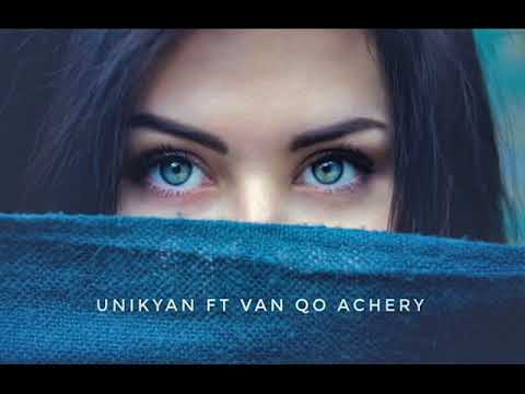 Unikyan Feat Van - Qo Achery