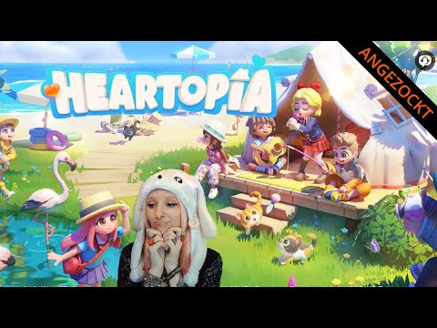 Heartopia (ANGEZOCKT)