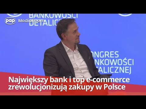 PKO Finat CEO on KBD: the largest bank and top e-commerce companies will revolutionize shopping i...