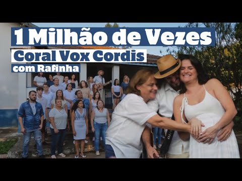 1 Milhão de Vezes com Coral Vox Cordis (Rafinha Acústico / Música mãe)