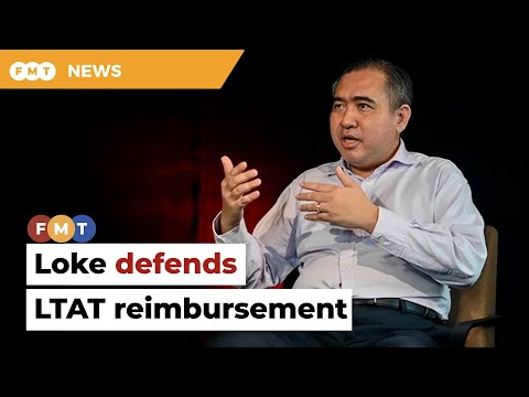 Loke defends PH’s decision to reimburse RM555mil to LTAT
