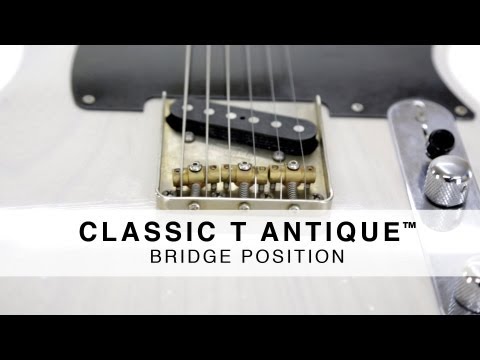 SUHR CLASSIC T ANTIQUE™ - BRIDGE POSITION