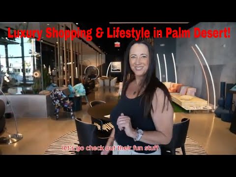 Palm Desert Lifestyle: Explore El Paseo's Best Shops, Dining & More! 🏜️✨