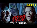 1920 Evil Returns 2012 Part 1 Hindi Horror Movie Aftab Shivdasani Sharad Kelkar Tia Bajpai