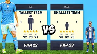 Tallest vs. Shortest... in FIFA 23! 🤣