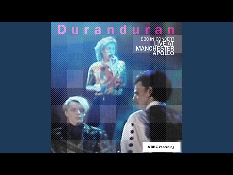 Videoclip de Girls On Film (BBC In Concert: Live At The Manchester Apollo 25th April 1989) — Duran Duran