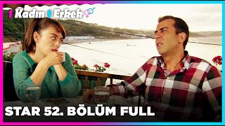 1 Erkek 1 Kadın  52 Bölüm Star