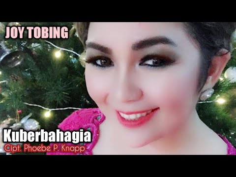 Joy Tobing - KU BERBAHAGIA (Official Music Video)