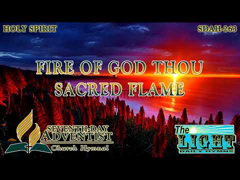Fire of God Thou Sacred Flame - Hymn No. 263 | SDA Hymnal | Instrumental | Lyrics