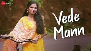 Vede Mann - Official Music Video | Harshali Vasant Bavkar & Himanshu Mahesh Kathe | Neha Thakur video