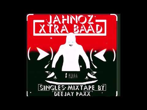 Jahnoz  Xtra Baad Singles  Mixtape By Deejay Paxx November 2019 Helmets Zimdancehall hits 2019-2020