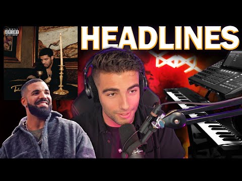 (100% Accurate) How "Headlines" by Drake Was Made