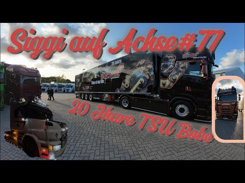 20 Jahre TSU Jens Bode... Das ende einer Ära??? Siggi auf Achse#77 Dder Lkw Volg