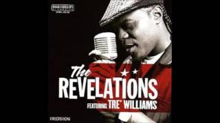 Revelations Feat. Tre' Williams 