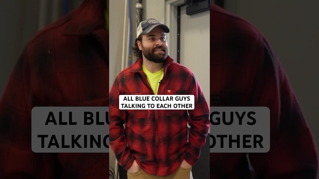All Blue Collar Guys Talking to Each Other