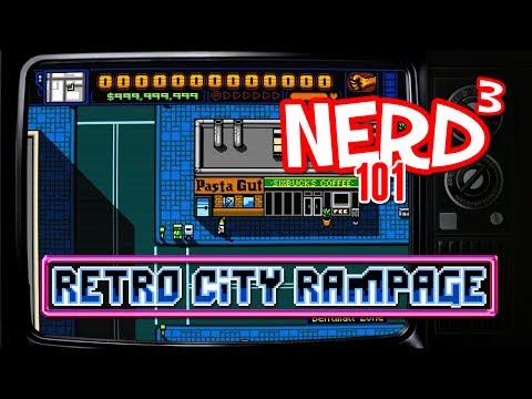 Nerd³ 101 - Retro City Rampage