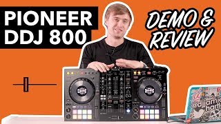 Video thumbnail for Pioneer DDJ 800 Review & In Depth Demo by Crossfader