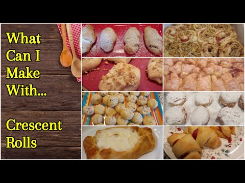 What Can I Make With ... Crescent Rolls | Cooking for...