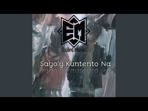 Sayo'y Kuntento Na