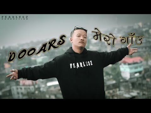 FEarlesz | DOOARS MERO GAU | MERO SOCH EP : 2 | Official Music Video | 2021
