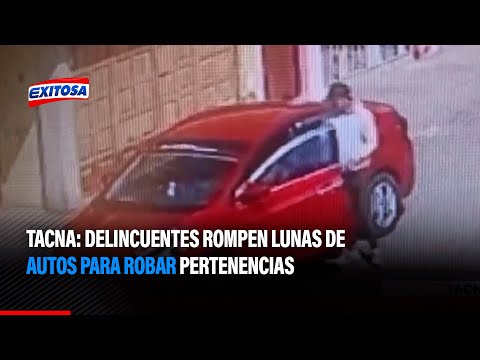 🔴🔵Tacna: Delincuentes rompen lunas de autos para robar pertenencias