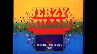 Jerzy Milian - Orkiestra Rozrywkowa PRiTV W Katowicach (FULL ALBUM, jazz-funk, 1975, Poland)