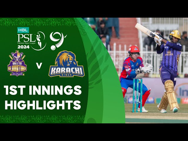 1st Innings Highlights | Quetta Gladiators vs Karachi Kings | Match 22 | HBL PSL 9 | M1Z2U