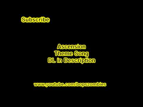 Black Ops Zombies *Ascension* Theme song plus Download!!!