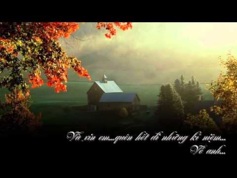 Quên anh đi - Quốc Trung