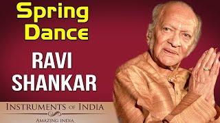 Spring Dance | Ravi Shankar | ( Album: Instruments Of India - Amazing India )