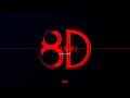 Kendrick Lamar - LUST. | 8D Immersive Audio 🎧
