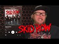 SKID ROW Resurrected First Listen