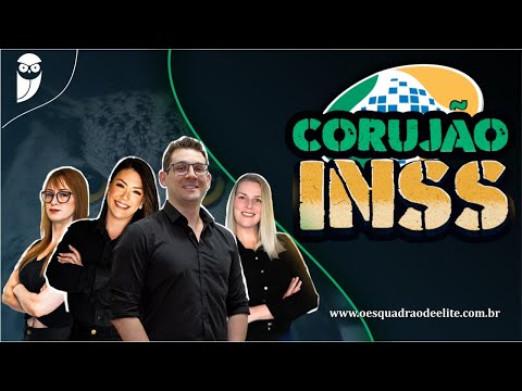 Esquadrão INSS: Corujão Esquadrão INSS