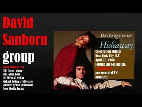 David Sanborn group/ FM broadcast ,1980.4,20.