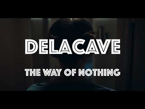 DELACAVE  - The way of nothing (starring Zendaya)