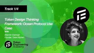 Track1/4: Token Design Thinking Framework - Ocean Protocol Use Case