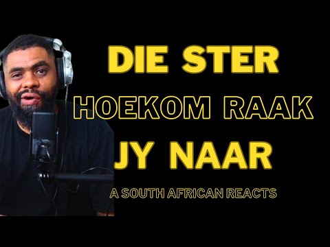 Die Ster- Hoekom Raak Jy Naar A South African Reacts