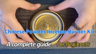 How to Use and Light Chinese Agarwood Powder Incense Burner Kit: A Complete Guide For Beginners