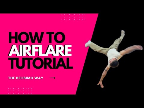 How to Airflare – Step by Step Breakdance Tutorial