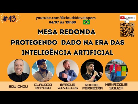 Mesa Redonda: Protegendo dado na era das Inteligência Artificial