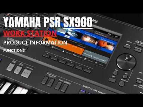 YAMAHA PSR SX 900 FUNCTIONS & FEATURES SHORT REVIEW
