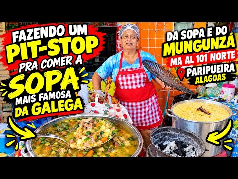 PIT-STOP NA SOPA MAIS FAMOSA DA GALEGA! AL101 NORTE EM PARIPUEIRA - AL