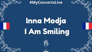Inna Modja - I am smiling